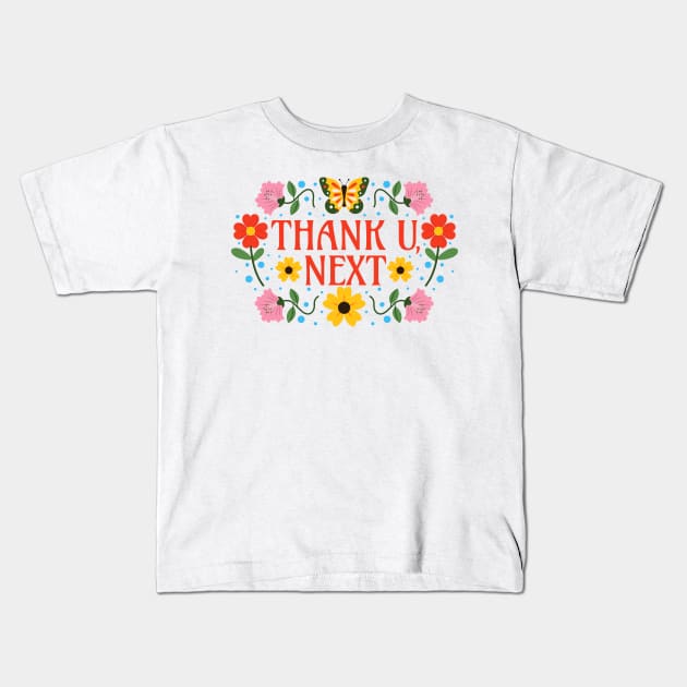 Thank You Next - Floral Typography - Thank U Kids T-Shirt by Millusti